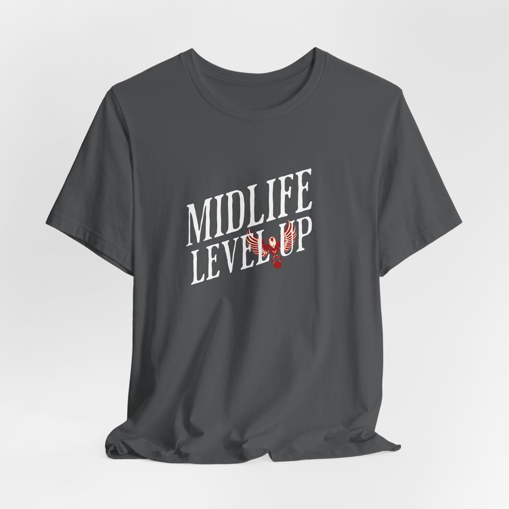 Midlife Level Up T-Shirt