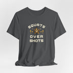 Squats Over Shots T-Shirt