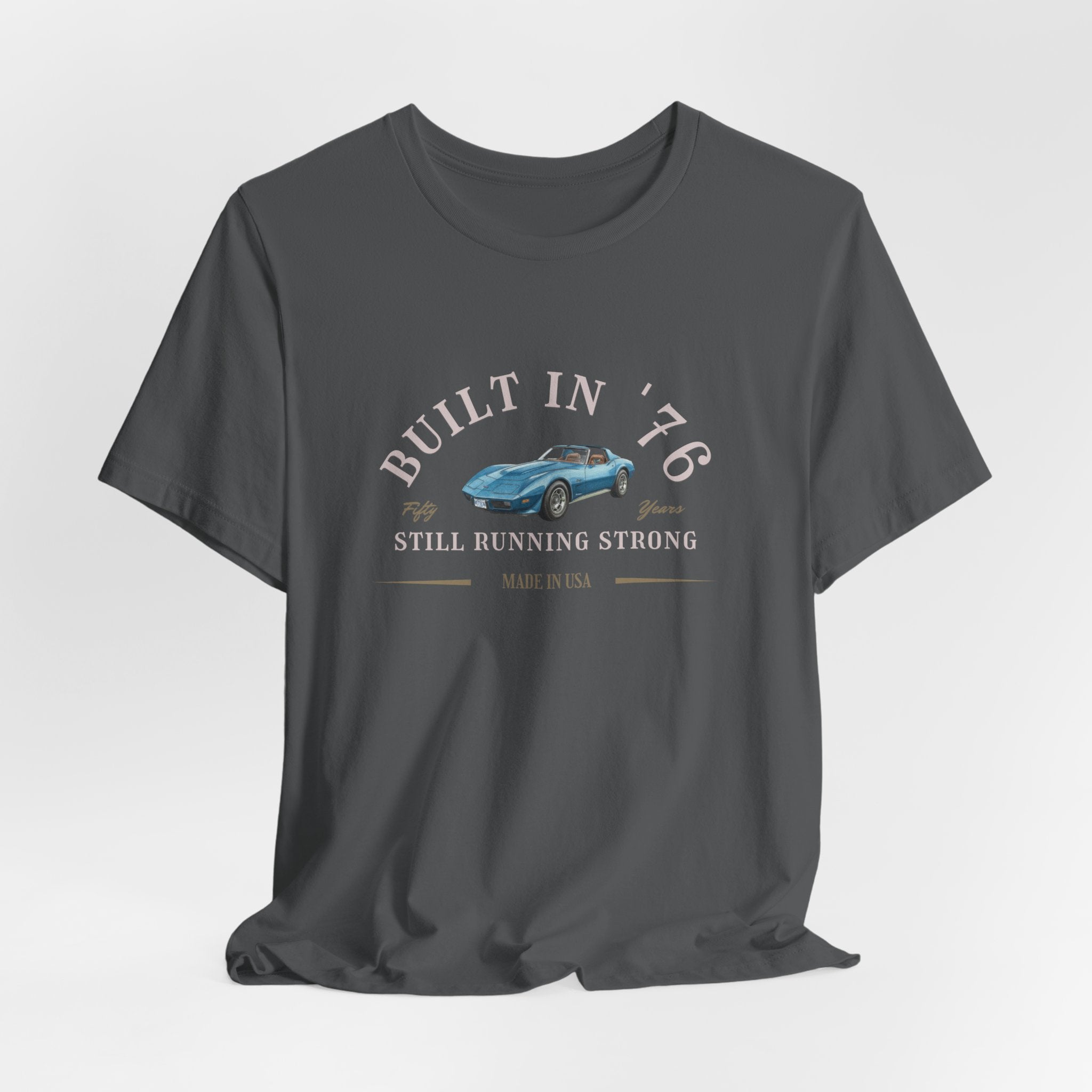Built in '76 - 50th Birthday -T-Shirt