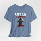 OCR Race Day is Coming T-Shirt