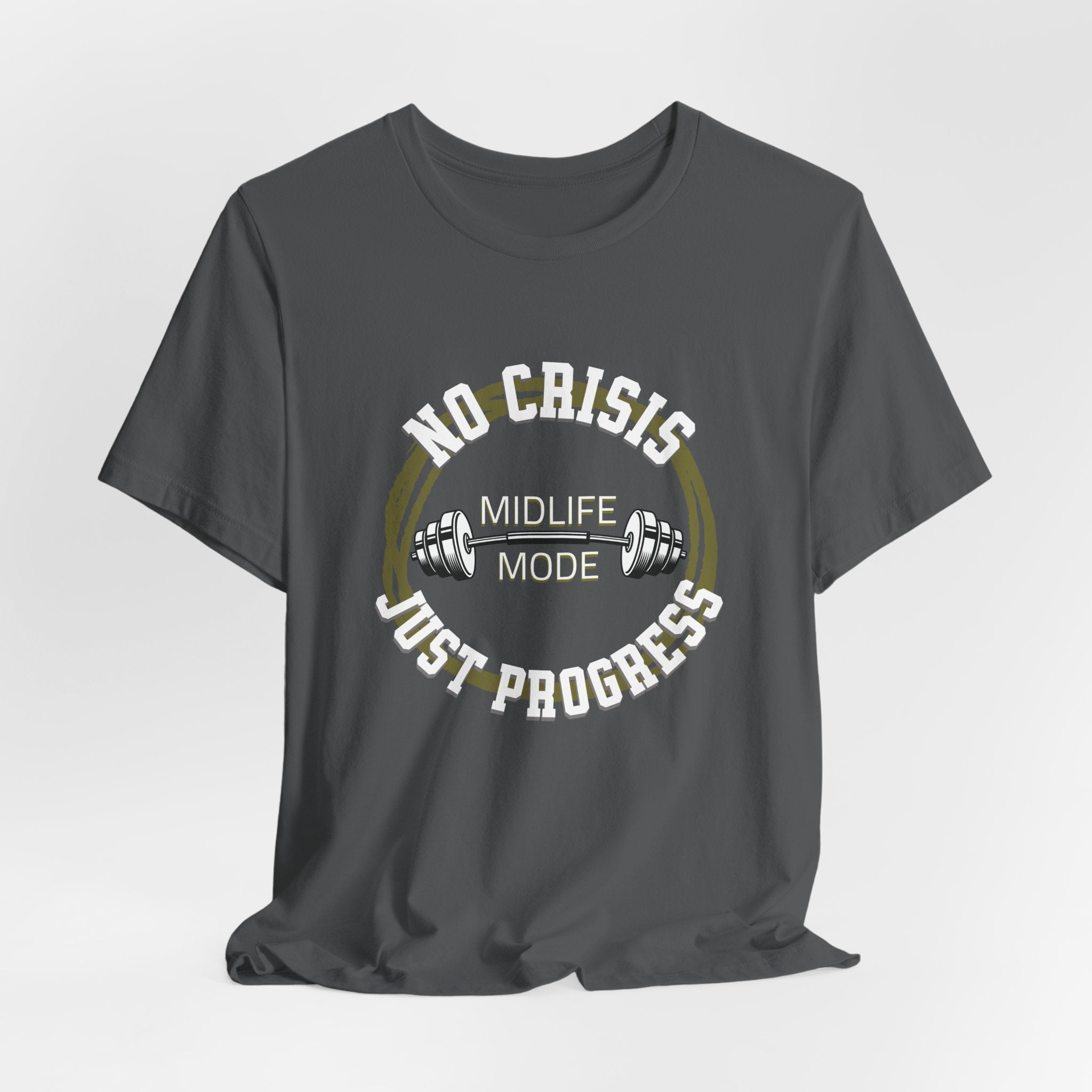 No Crisis Just Progress T-Shirt