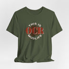 OCR - This is Mudlife T-Shirt