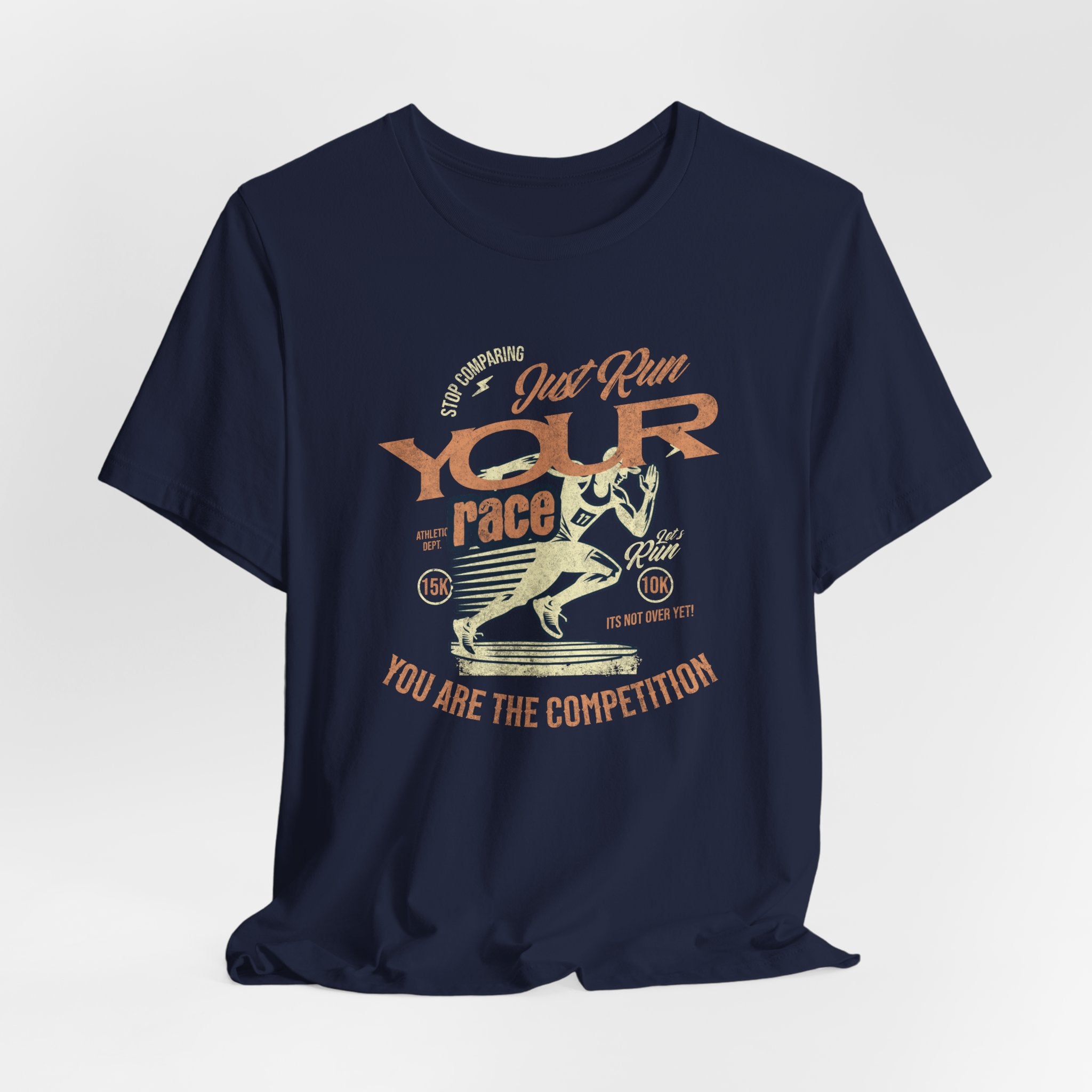 Just Run Your Race T-Shirt