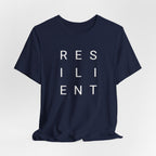 Resilient  T-Shirt