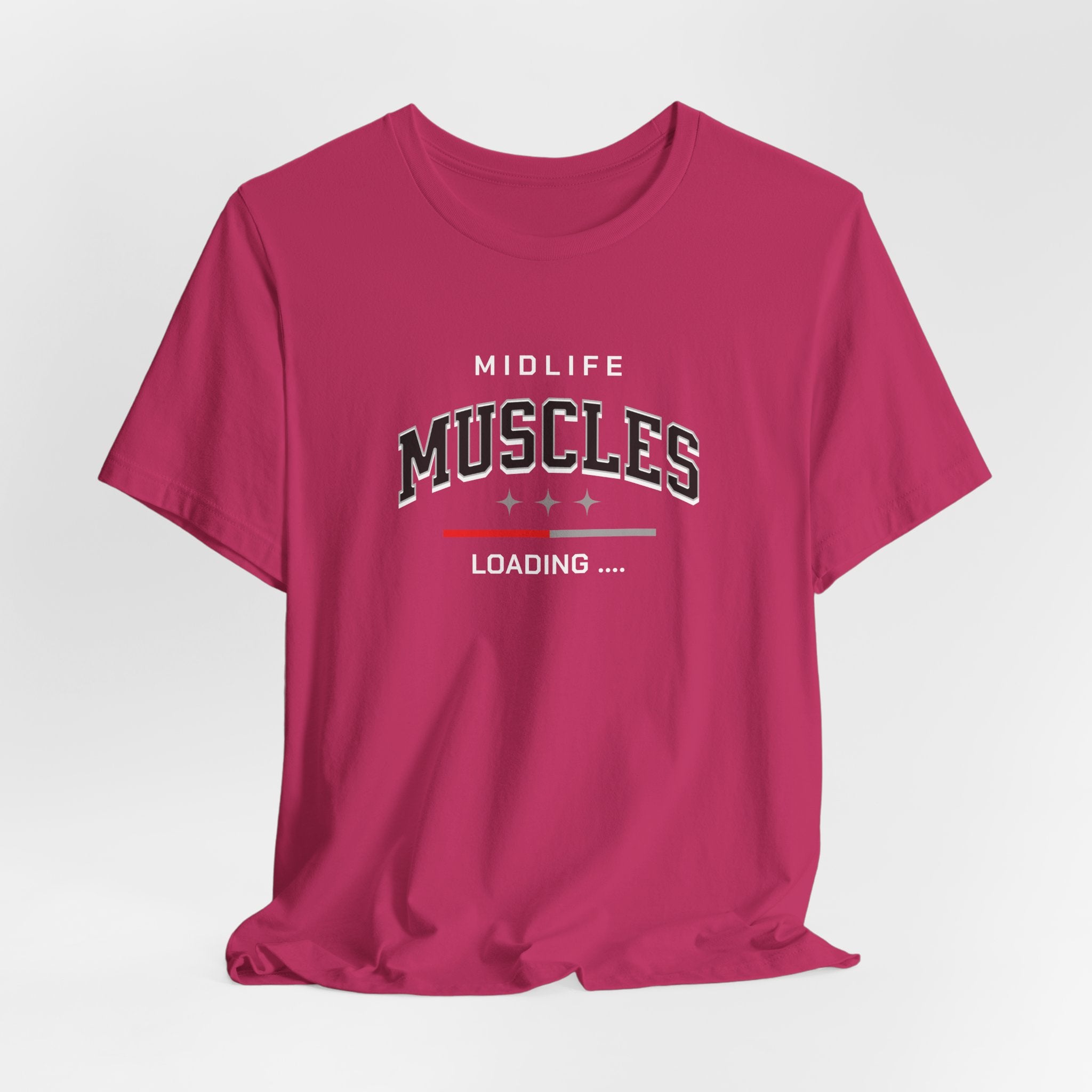 Midlife Muscles Loading T-Shirt