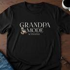 Grandpa Mode Activated T-Shirt