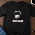 Train For Life T-Shirt
