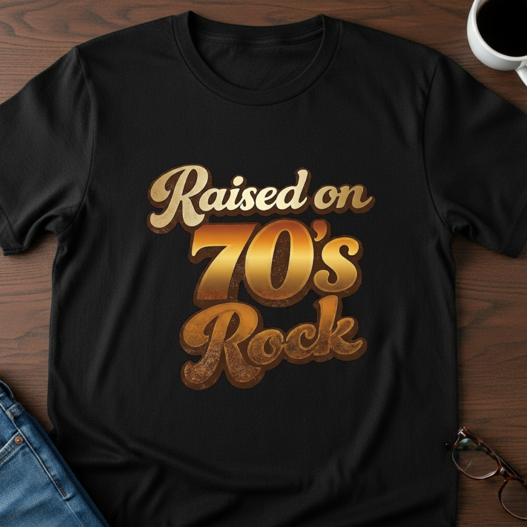 Raised On 70's Rock T-Shirt