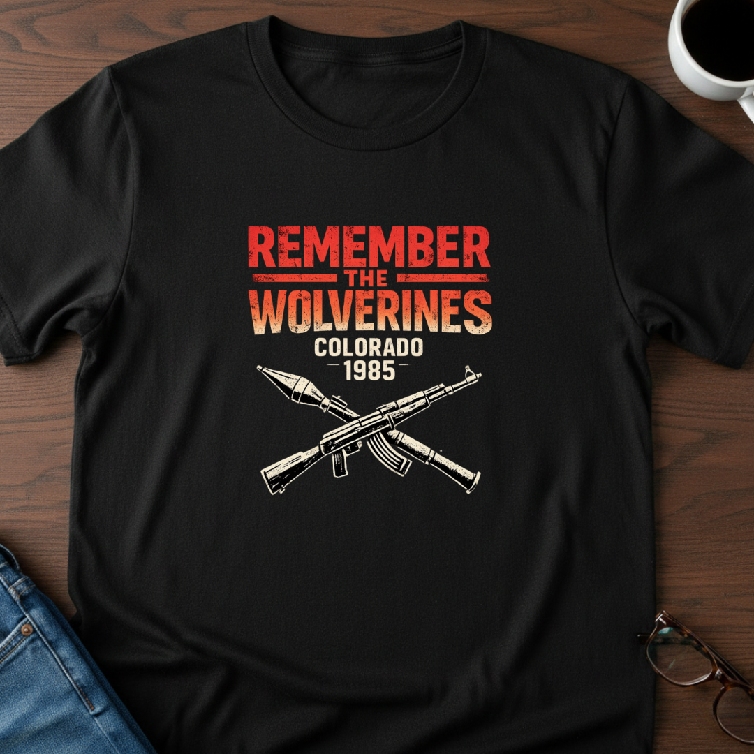 Remember the Wolverines - T-Shirt