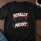 Totally Merry T-Shirt