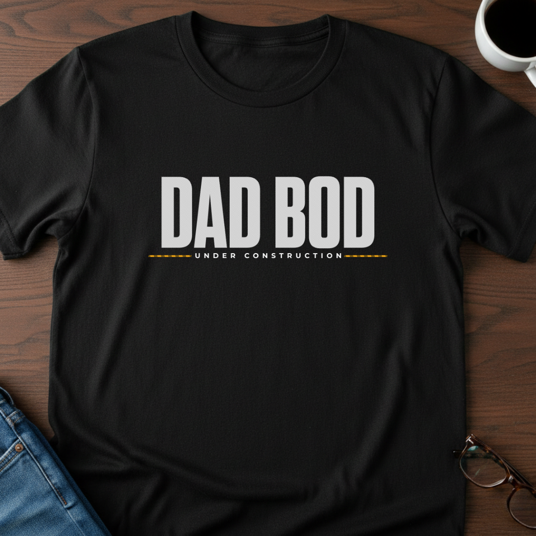 Dad Bod Under Construction T-Shirt
