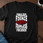 Fifty - Fabulous - Fierce T-Shirt