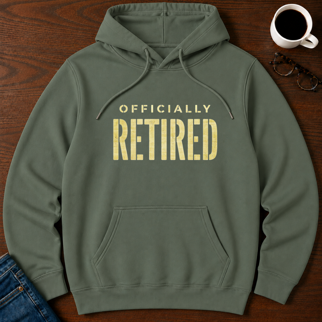 Officially Retired  Hoodie