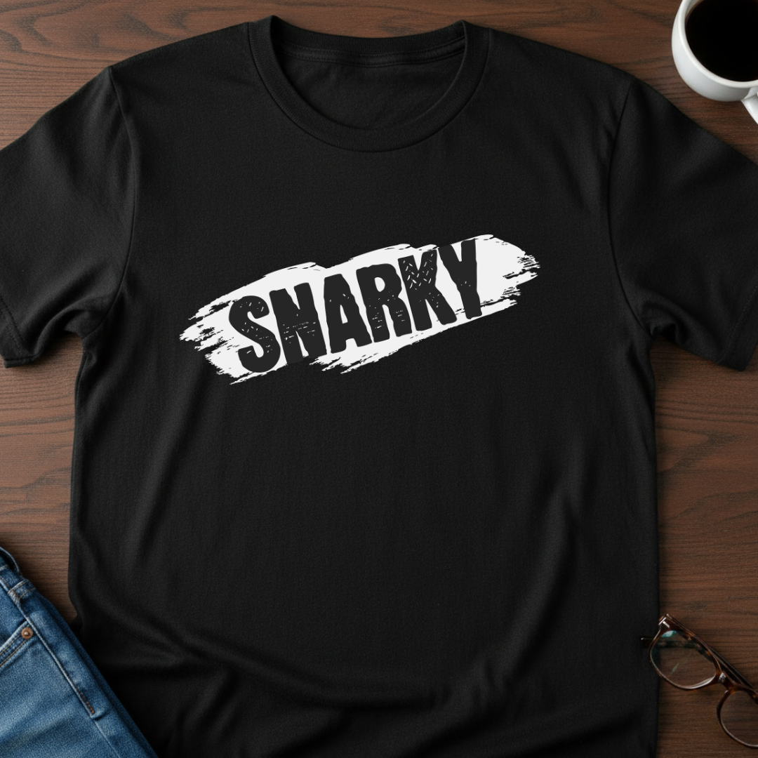 Snarky T-Shirt
