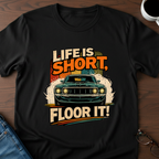 Life Is Short T-Shirt