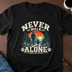 Never Walk Alone  T-Shirt