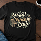 Front Porch Club T-Shirt