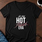 In My Hot Flash Era V-Neck Tee