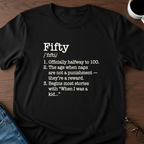 Fifty Defined - Birthday T-Shirt