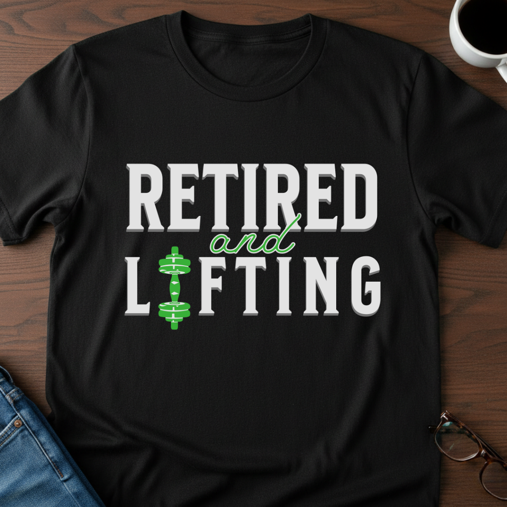 Retired & Lifting T-Shirt
