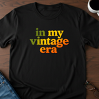 In My VIntage Era  T-Shirt