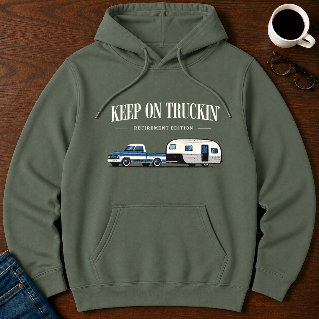 Keep On Truckin' Hoodie