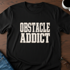Obstacle Addict T-Shirt