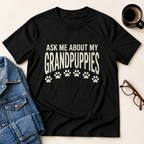 Ask Me About My Grandpuppies T-Shirt