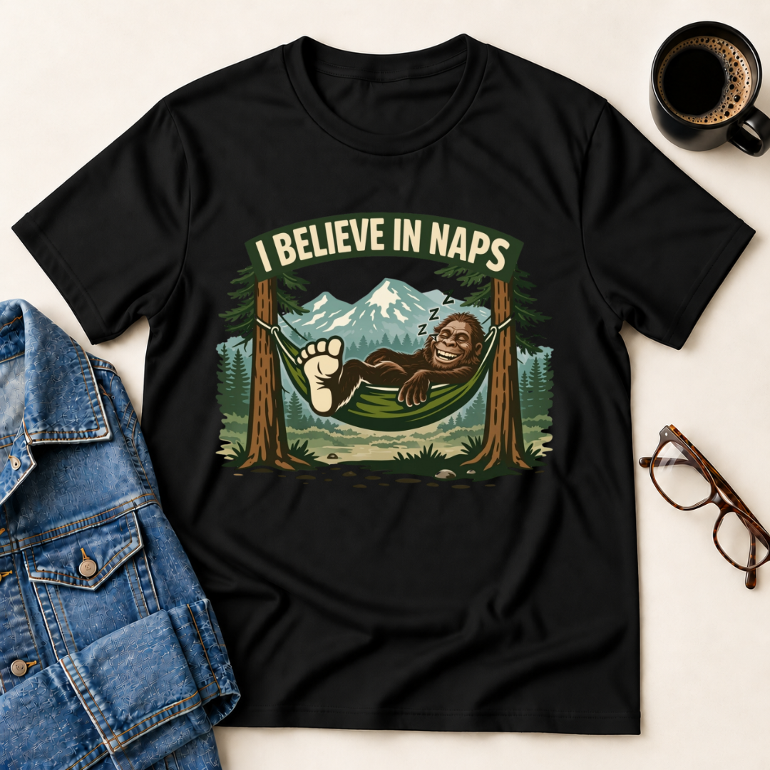 Bigfoot - I Believe In Naps T-Shirt
