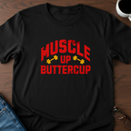 Muscle Up Buttercup T-Shirt
