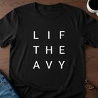 Lift Heavy T-Shirt
