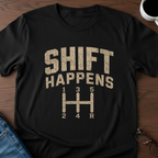 Shift Happens - T-Shirt
