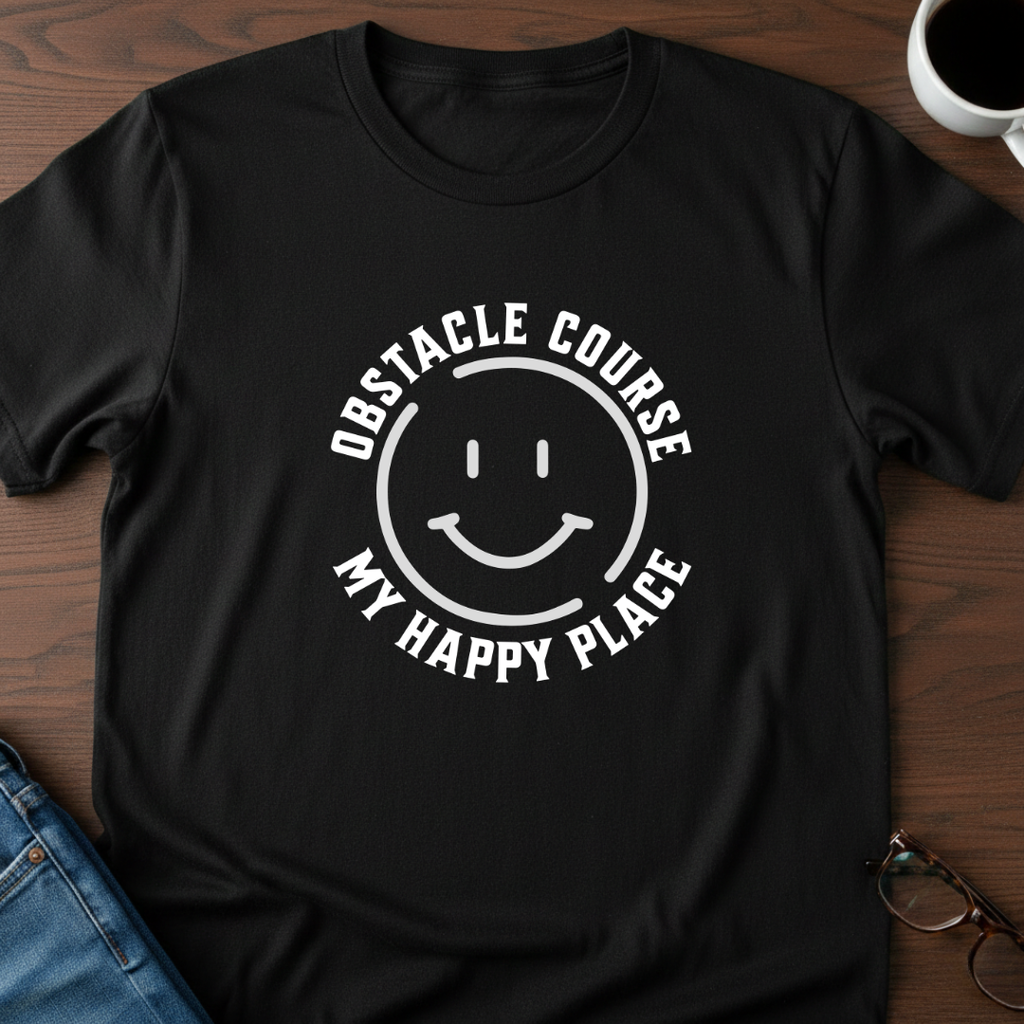 Obstacle Course - My Happy Place T-Shirt