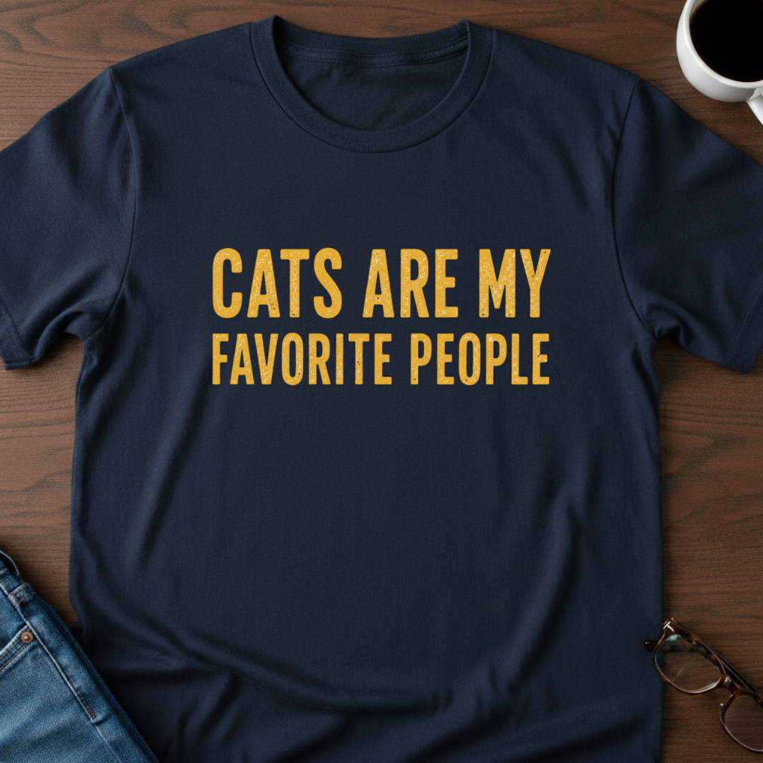 Cats Are My Favorite People T-Shirt