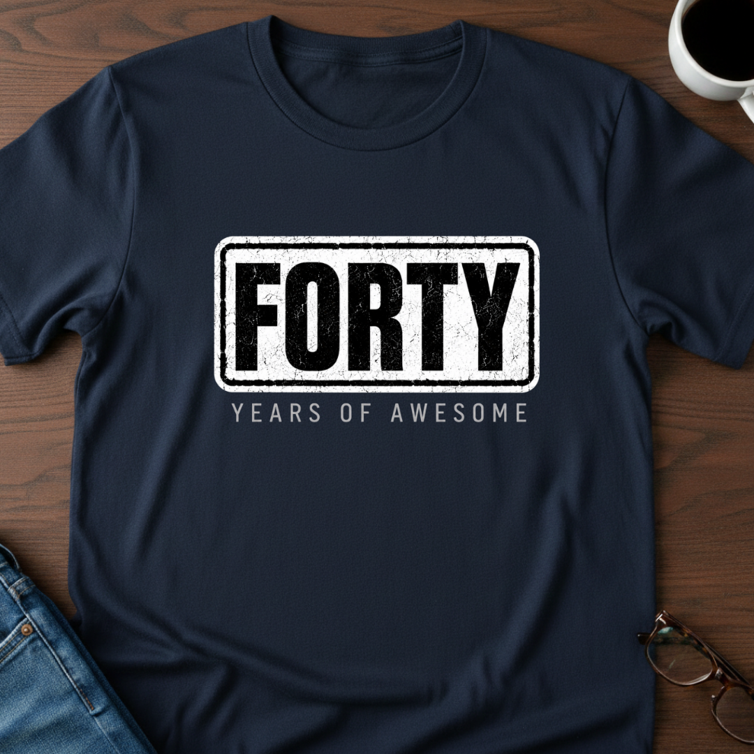 Forty Years Of Awesome T-Shirt