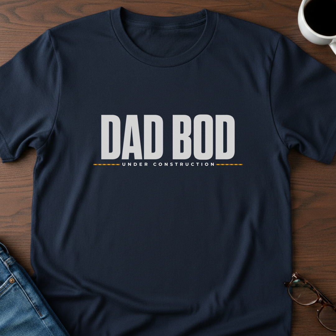 Dad Bod Under Construction T-Shirt