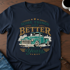 Some Things Get Better With Miles T-Shirt