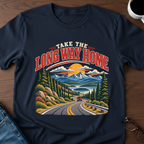 Take The Long Way Home T-Shirt