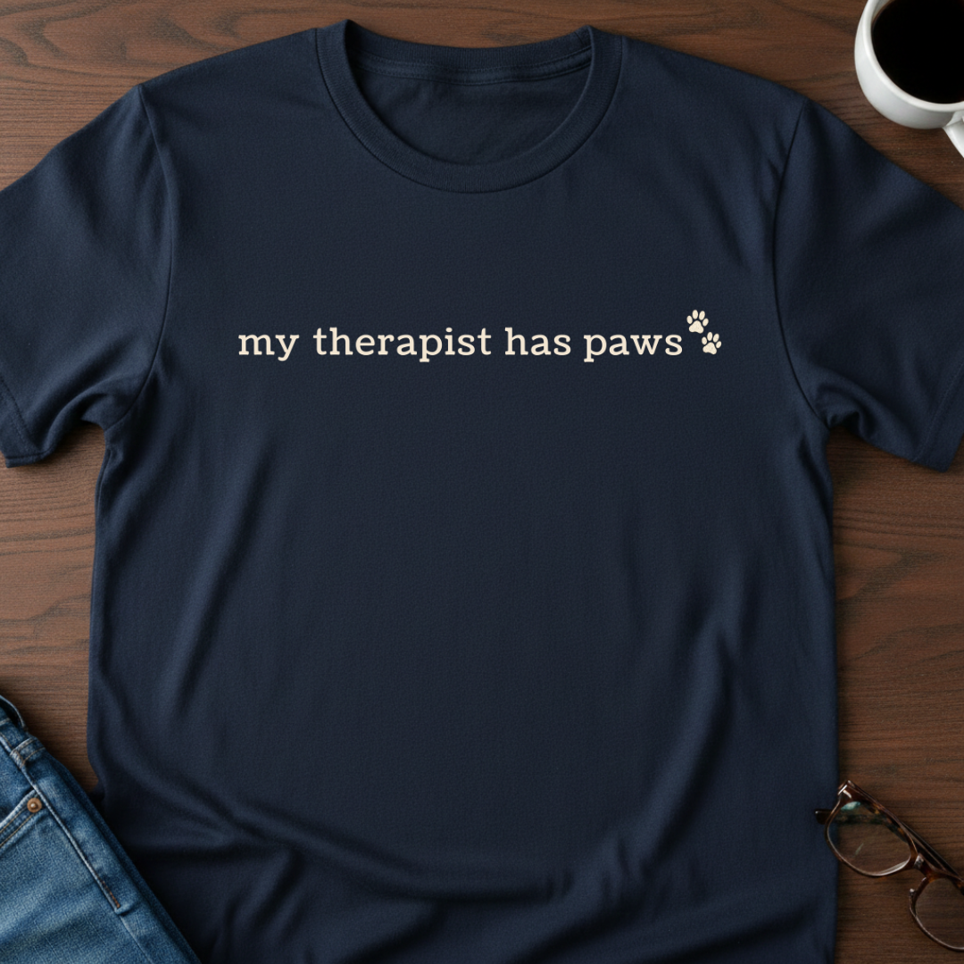 My Therapist Has Paws T-Shirt
