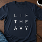 Lift Heavy T-Shirt
