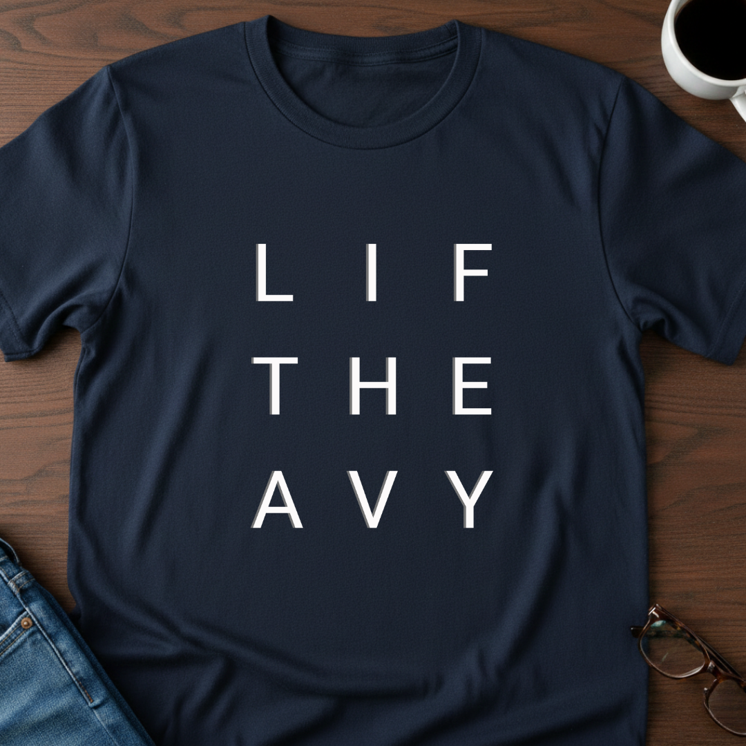 Lift Heavy T-Shirt