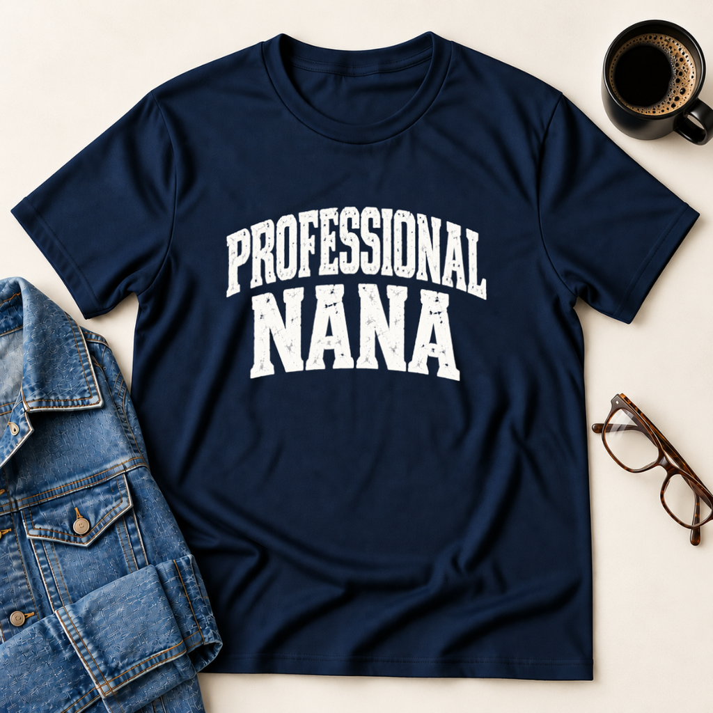 Professional Nana T-Shirt