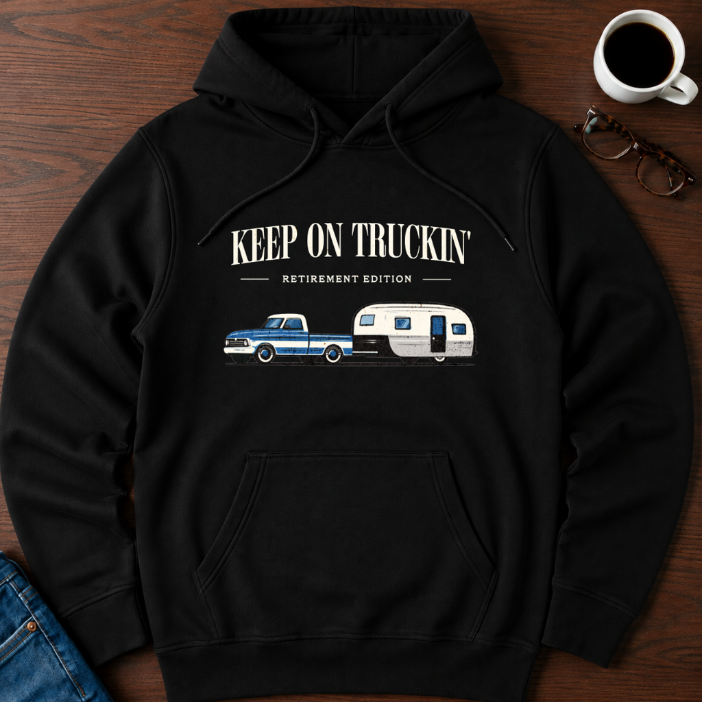 Keep On Truckin' Hoodie