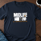 Midlife AF T-Shirt