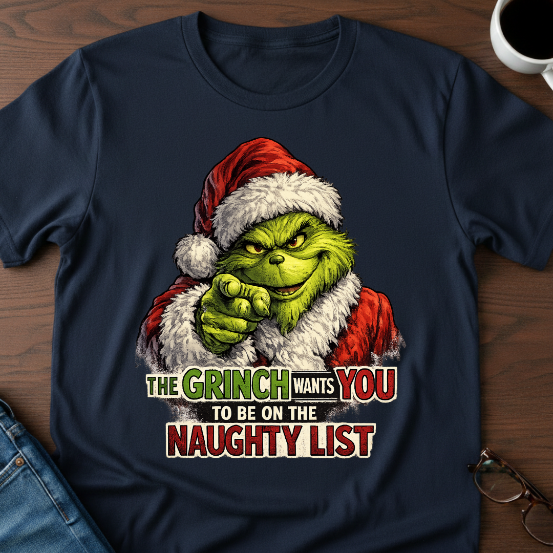 The Grinch Wants You To Be On The Naughty List T-Shirt