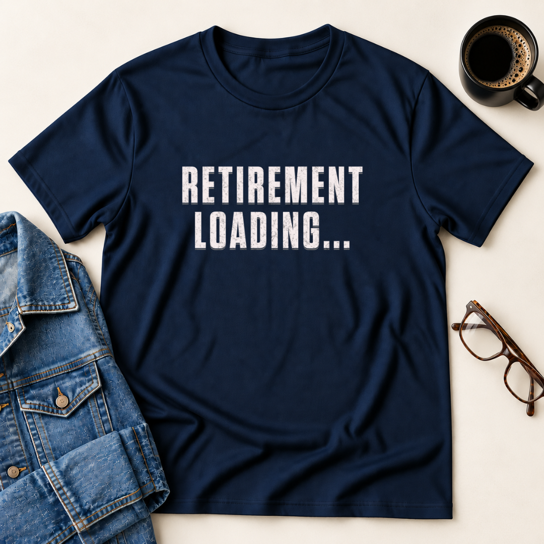 Retirement Loading... T-Shirt