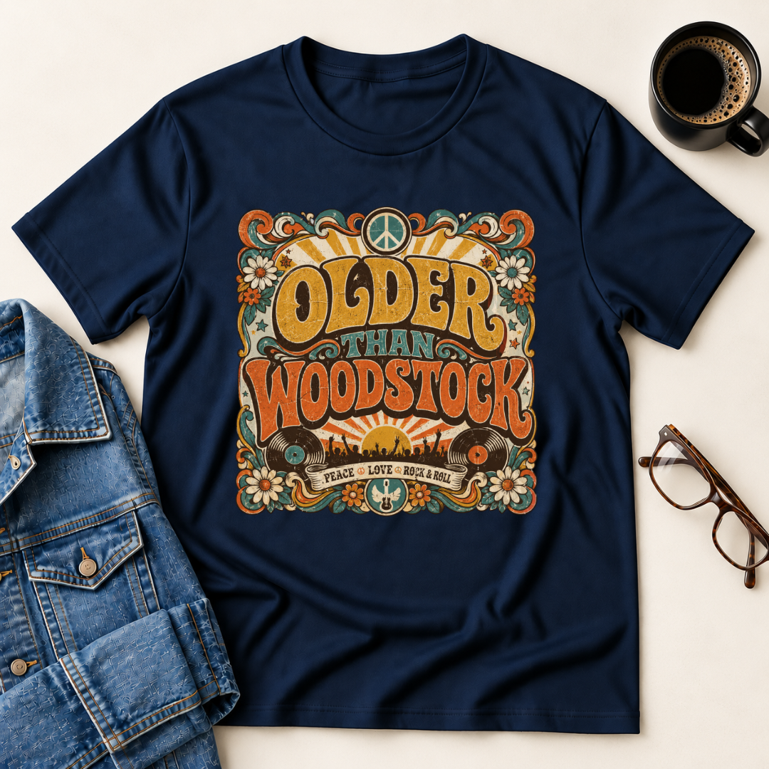 Older Than Woodstock T-Shirt