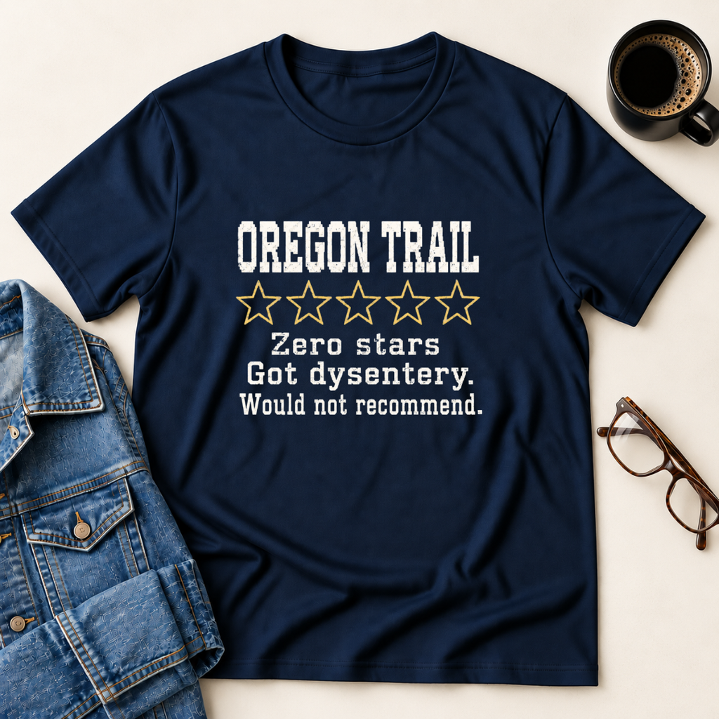 Oregon Trail - Zero Stars T-Shirt
