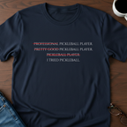 I Tried Pickleball T-Shirt