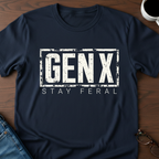 Gen X-Stay Feral T-Shirt